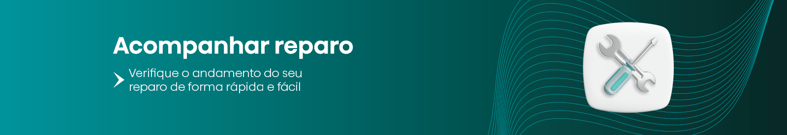 Banner de acompanhar reparo hisense